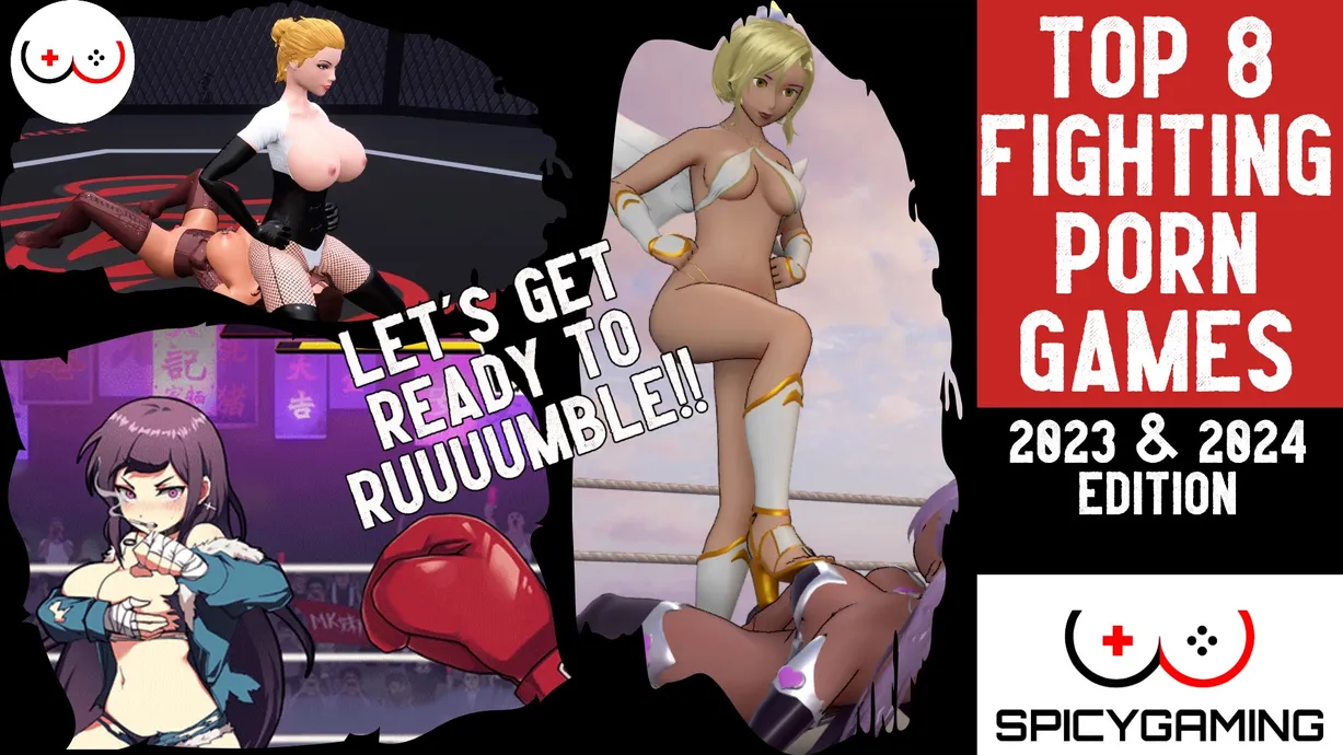 Top 8 Fighter Porn Games of 2023  2024 - Spicygaming.net